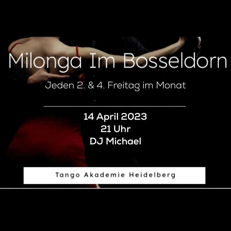 MILONGA IM BOSSELDORN - Tandas Cortinas Neo & NonTango