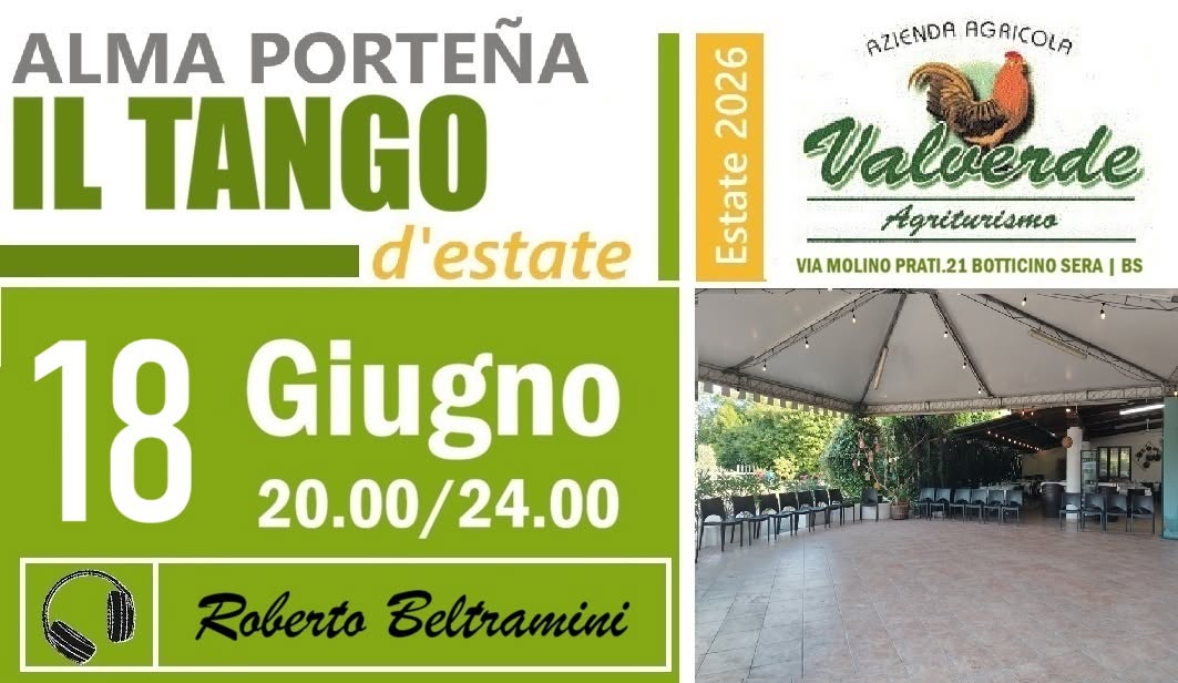 La milonga d'Estate - Agriturismo Valerde