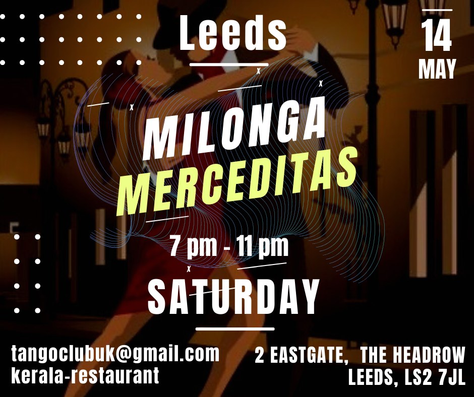Leeds Milonga Merceditas - May