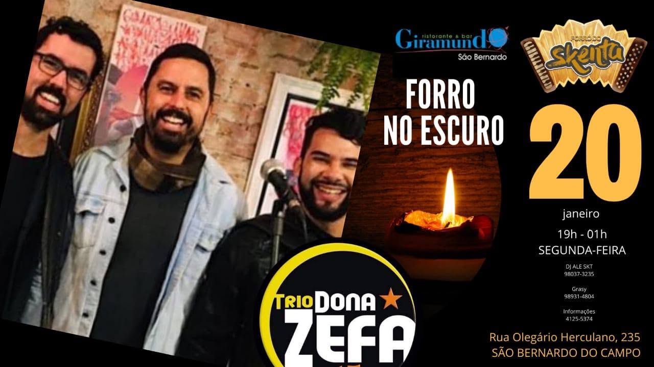 Forro do Skenta Edição do Forró do Escuro com Trio Dona Zefa