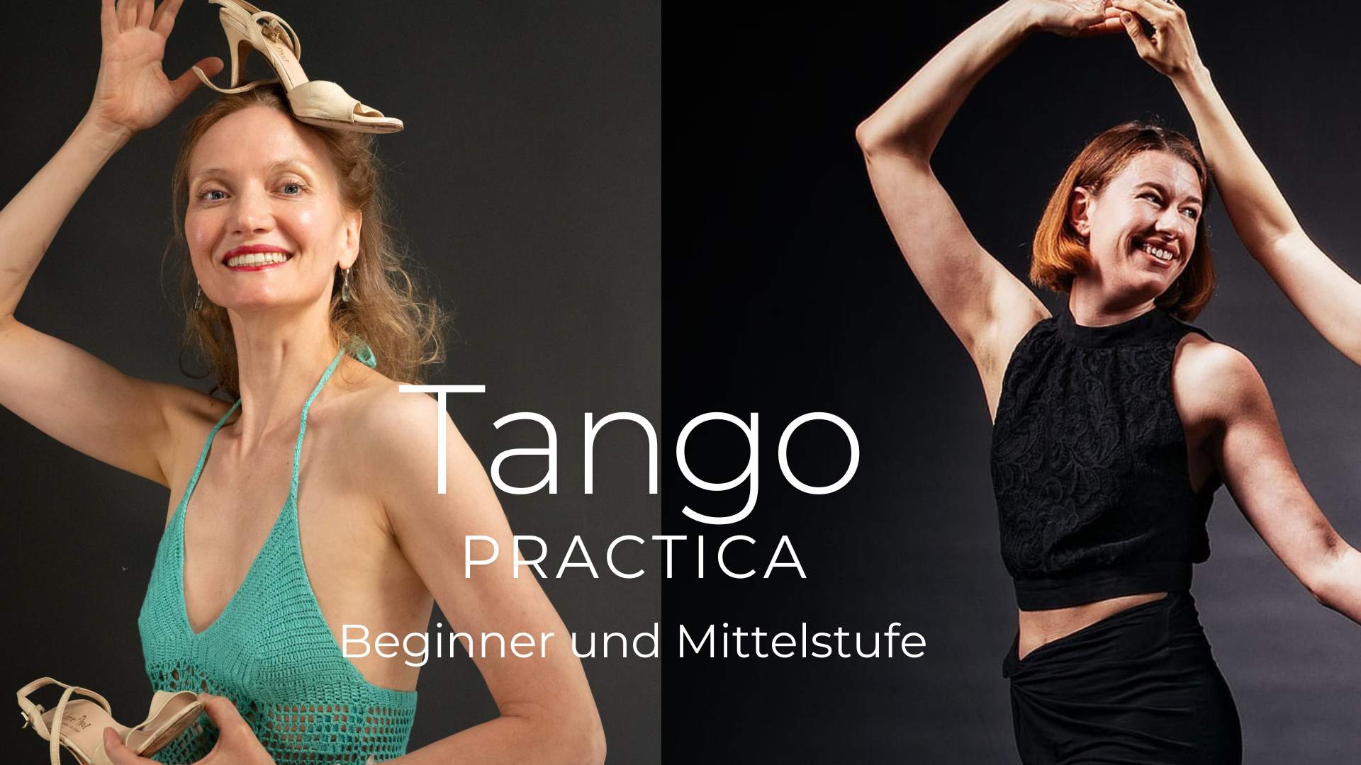 Tango-Practica parallel: Beginner mit Ellie Mutchler und Mittelstufe mit Janine Lange