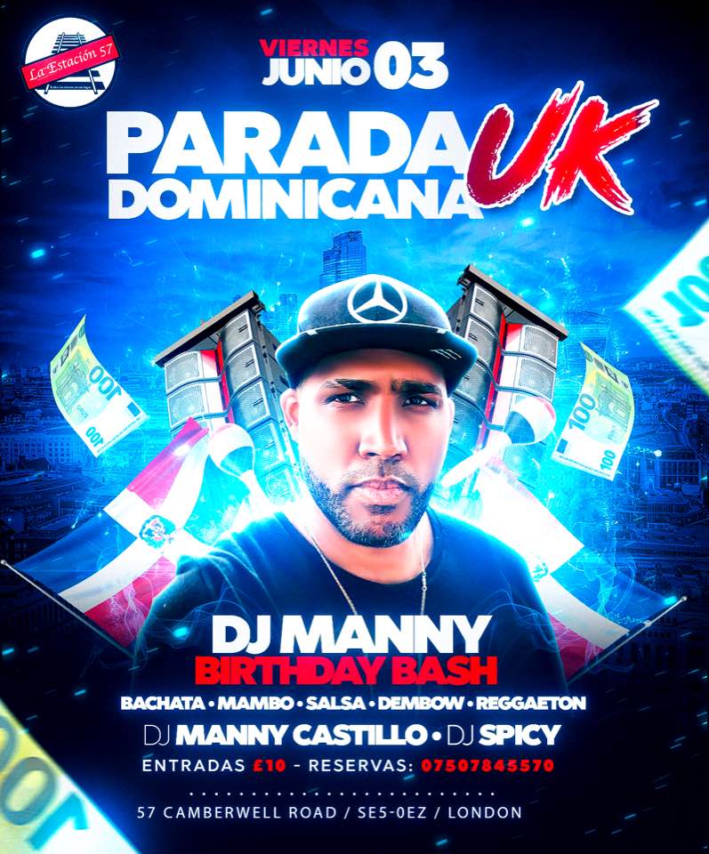 PARADA DOMINICANA UK DJ-MANNY B'DAY BASH