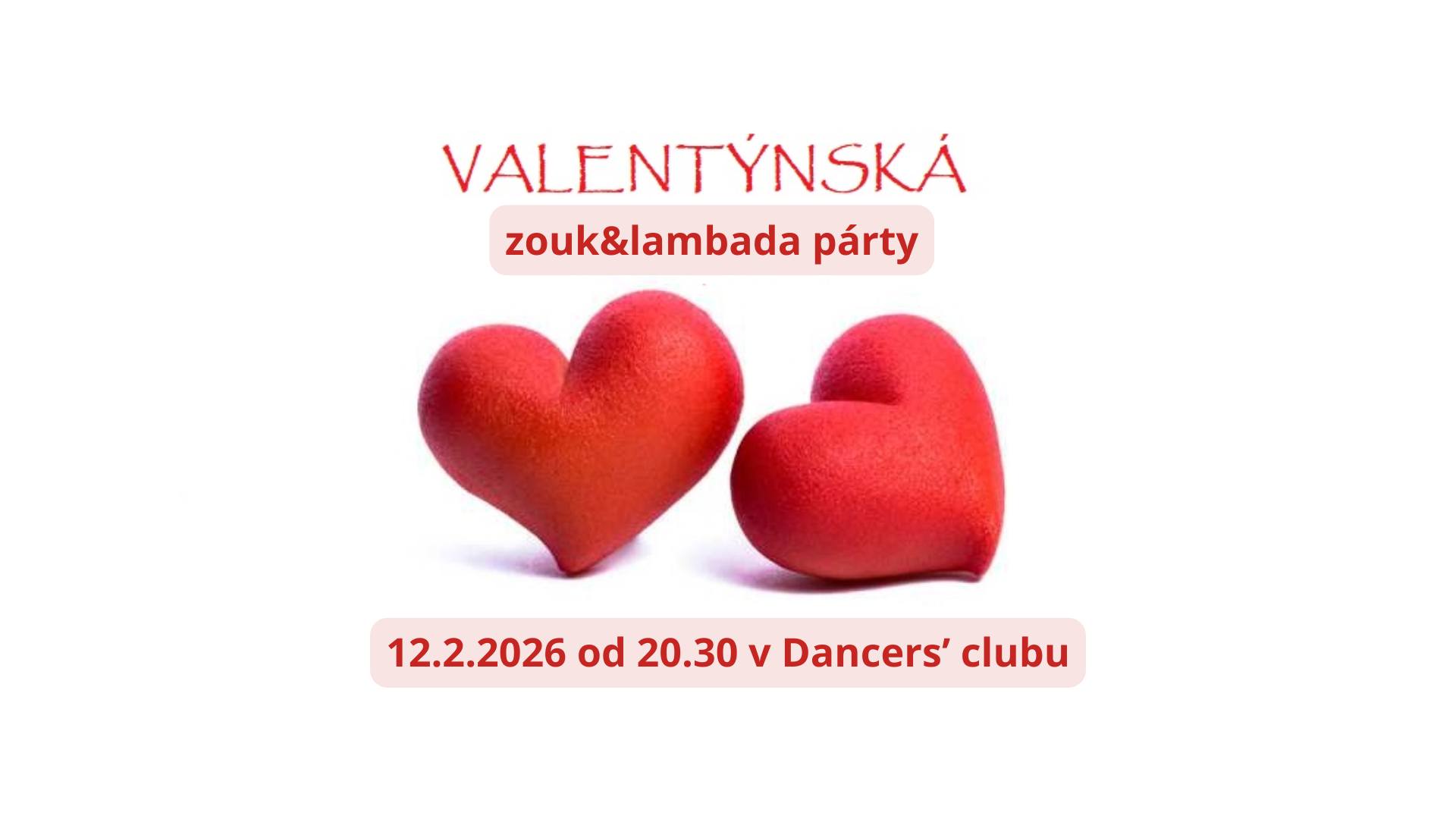 Valentýnská ZOUK a LAMBADA párty v DC