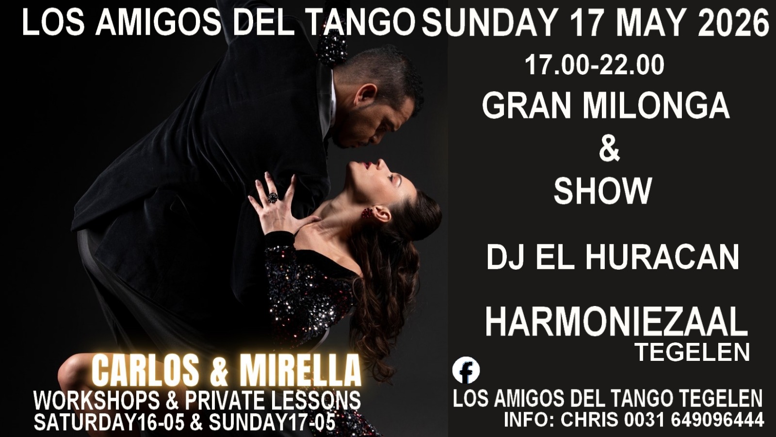 LOS AMIGOS DEL TANGO PRESENTS CARLOS&MIRELLA WORKSHOPS MILONGA SHOW