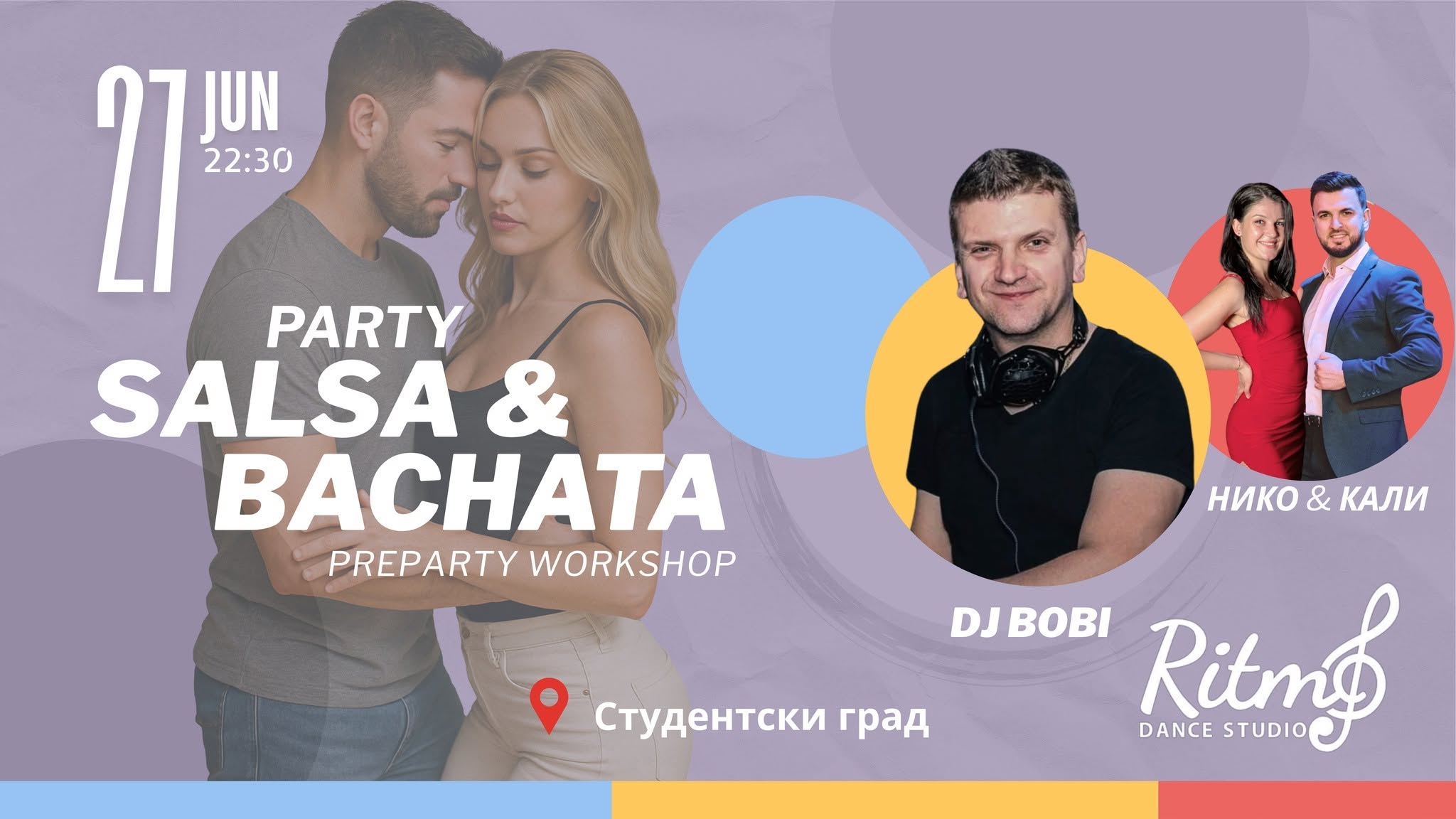 Salsa&Bachata Party @ RITMO - Студентски град с DJ Bobi + PreParty WS