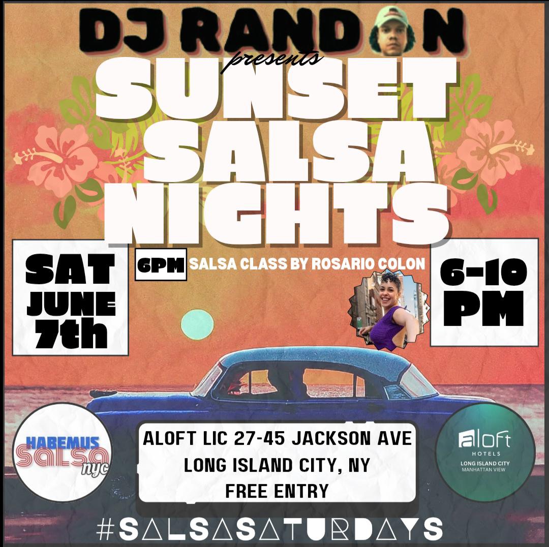 Sunset Salsa Nights at Aloft LIC by Habemus Salsa