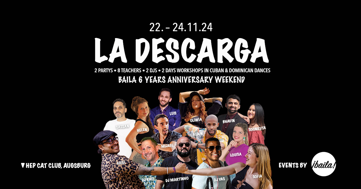 La Descarga - Baila Anniversary Weekend Augsburg