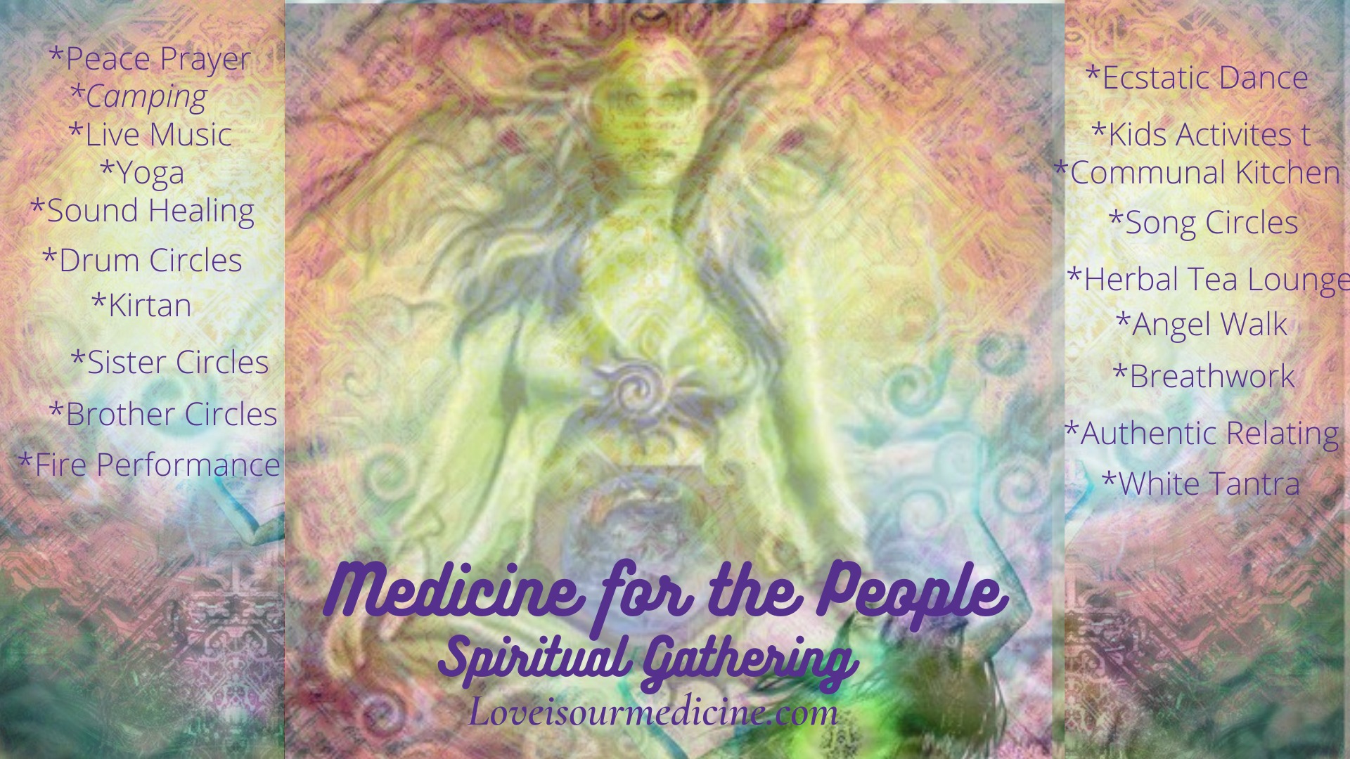 Medicine for the People Spiritual Gathering- Spring 2022