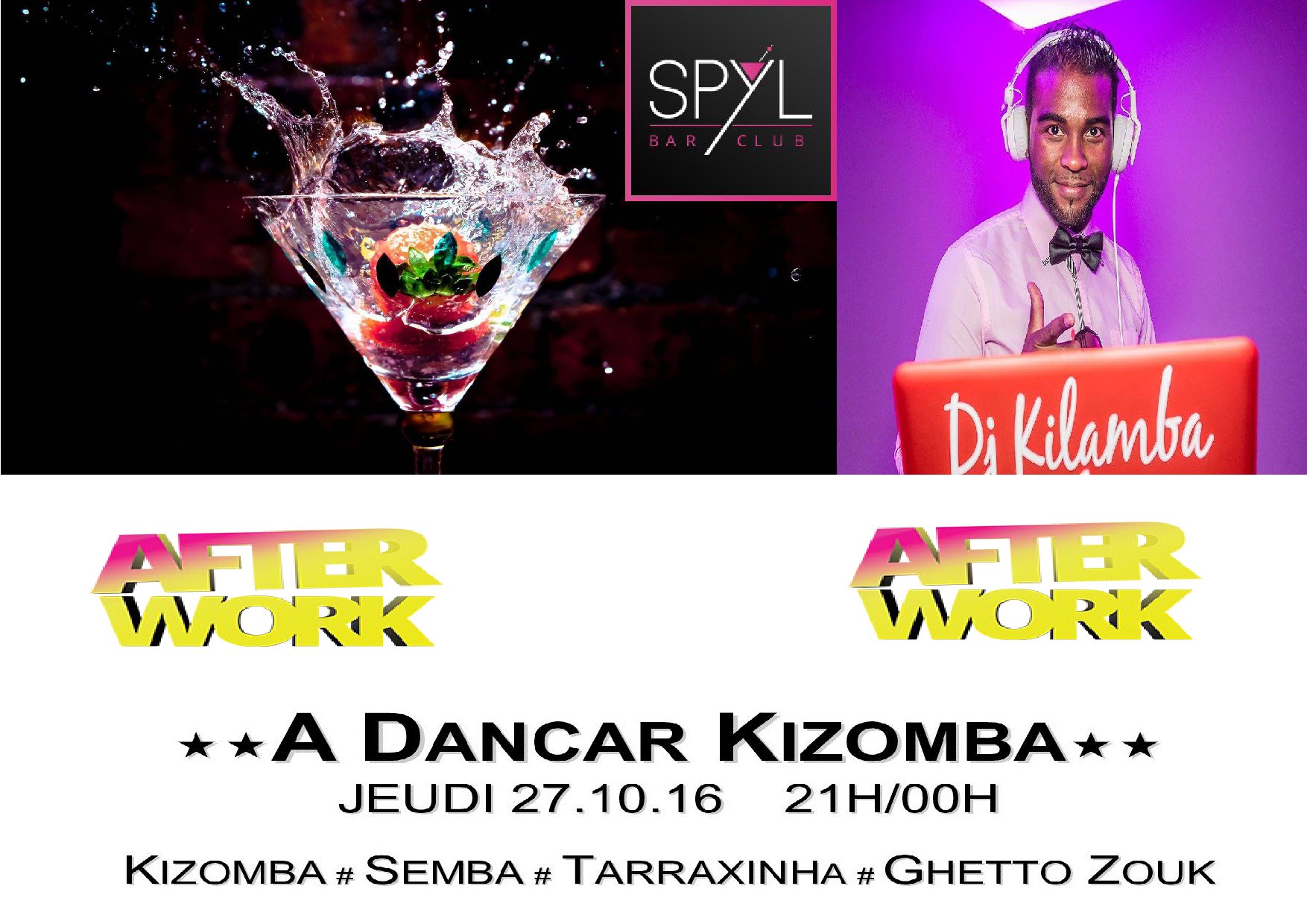 AfterWork *A Dancar Kizomba* CLUB LE SPYL
