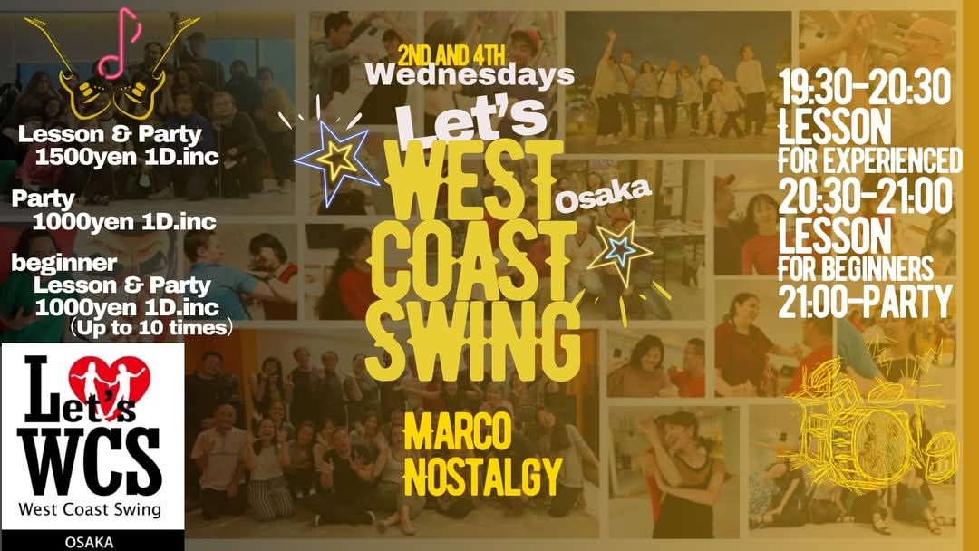 ★West Coast Swing★ Lesson&Social