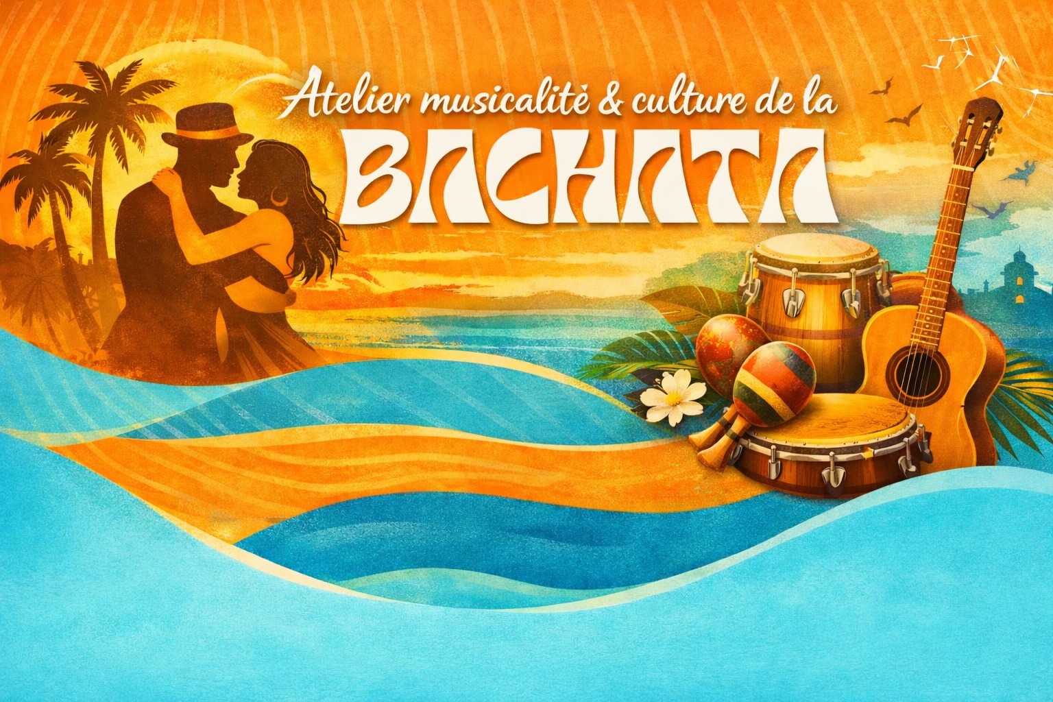 MUSICALITÉ DE LA BACHATA ET CULTURE - atelier organisé par SALSA A FONT'