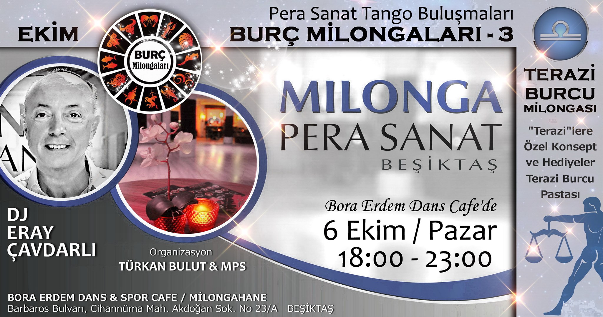 Milonga Pera Sanat “Terazi Burcu Milongası” DJ Eray Çavdarlı