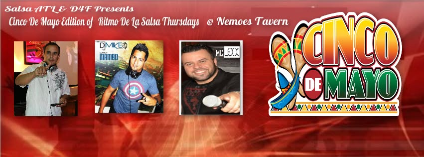 Cinco De Mayo Atlanta Edition Ritmo De La Salsa @ Nemoe's Tavern
