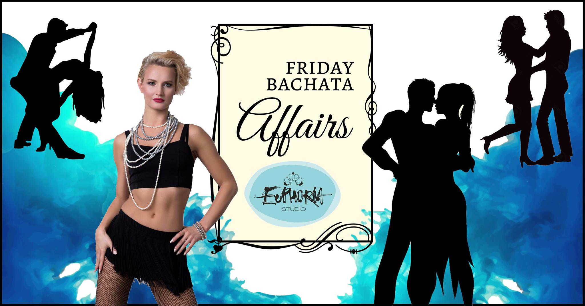 Friday Bachata Affairs (3rd chapter, Jan 10) with Kati