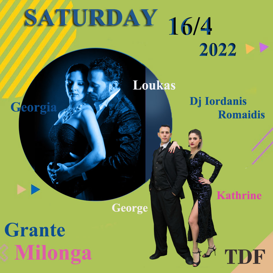 TDF Grante Milonga with SHOW