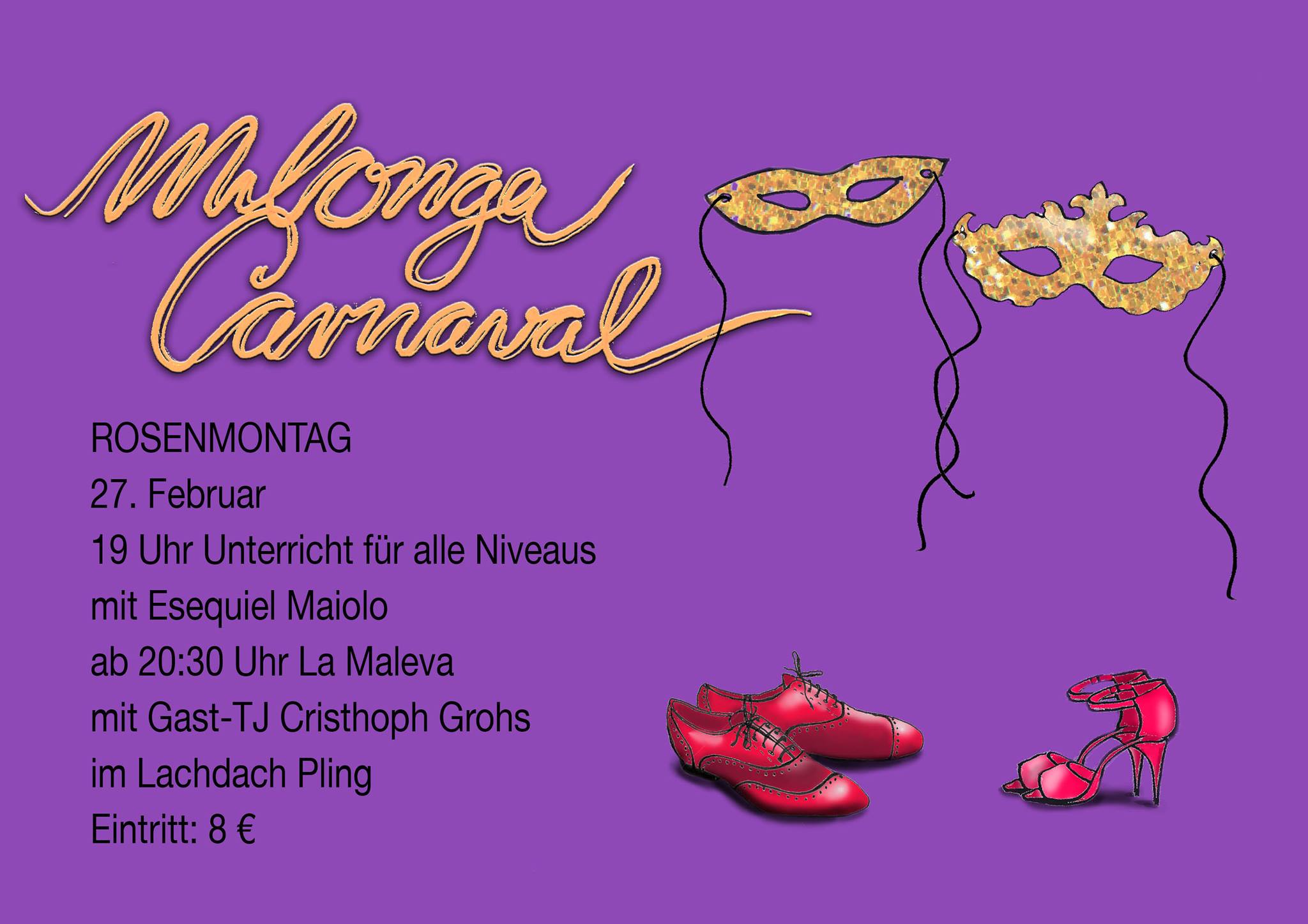 Milonga Carnaval am 27.2. mit Gast-TJ Christoph Grohs!