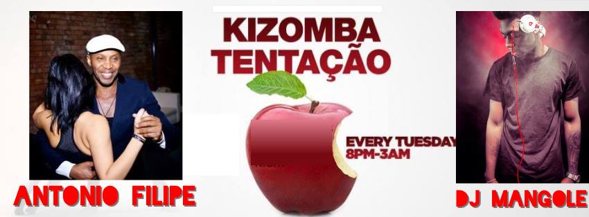 Tentação Weekly Kizomba & Palop Night Antonio Filipe & DjMangole