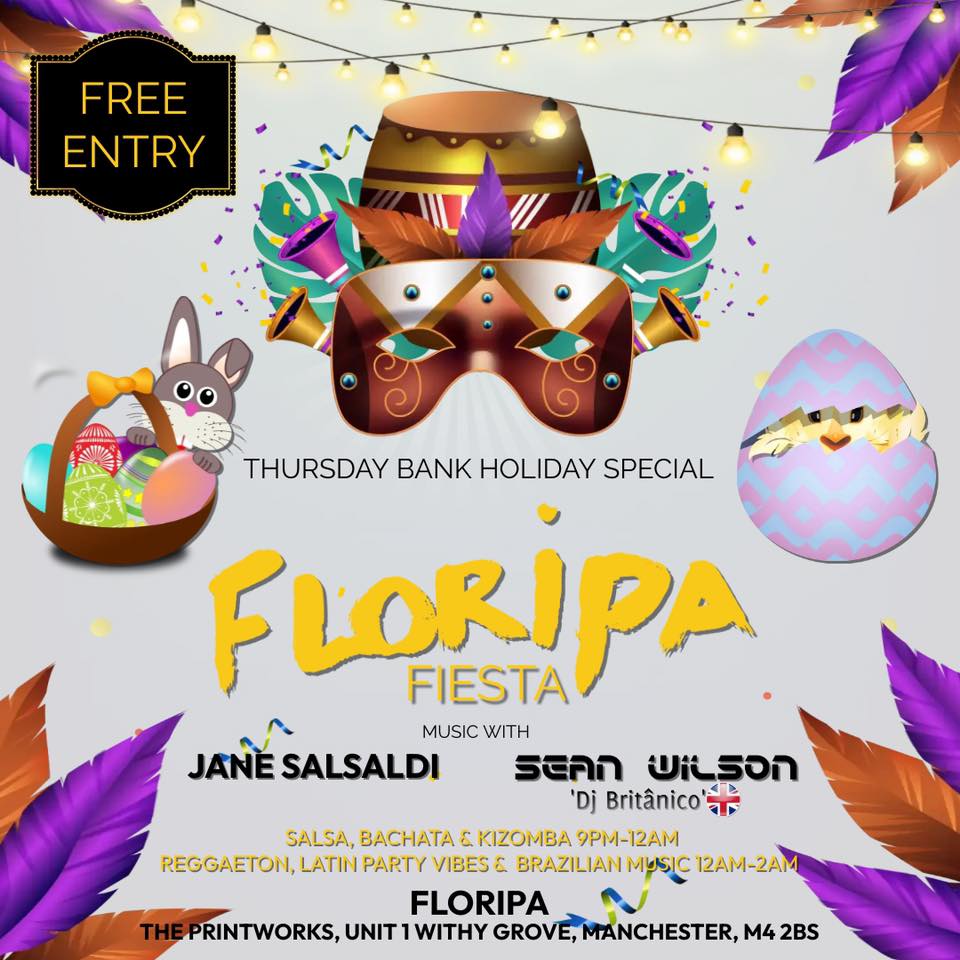 Floripa Fiesta with Jane Salsaldi & Sean Wilson Free Entry Weekly SBK & Latin Party Night