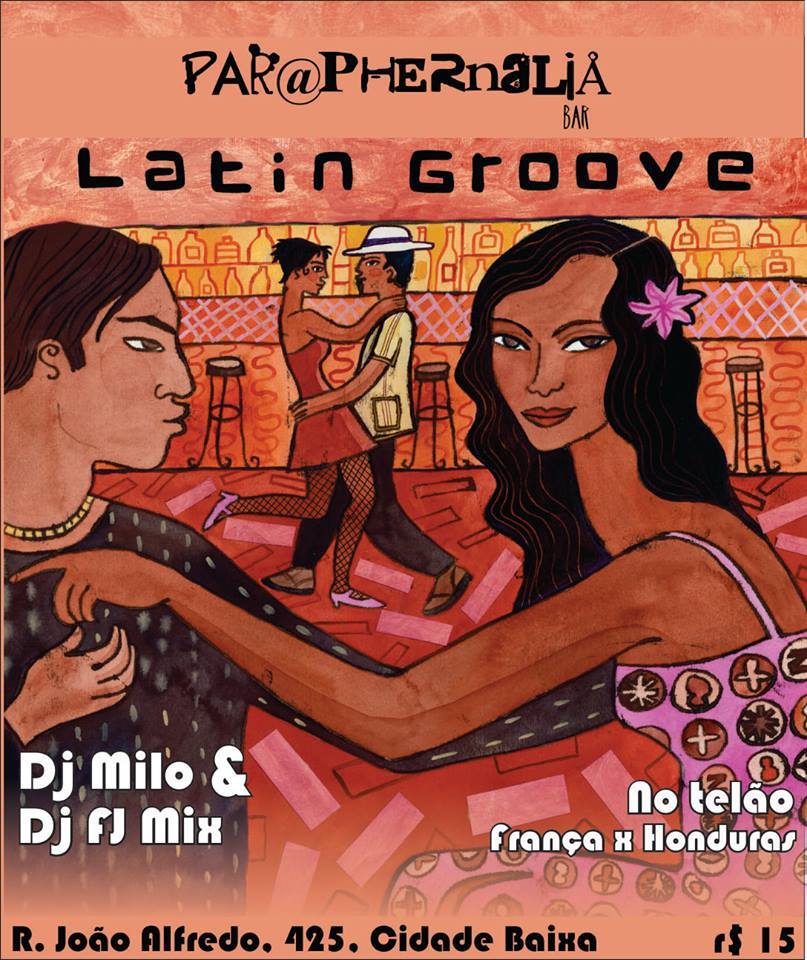 FESTA LATIN GROOVE PARAPHERNÁLIA NA COPA DOMINGO 15.06