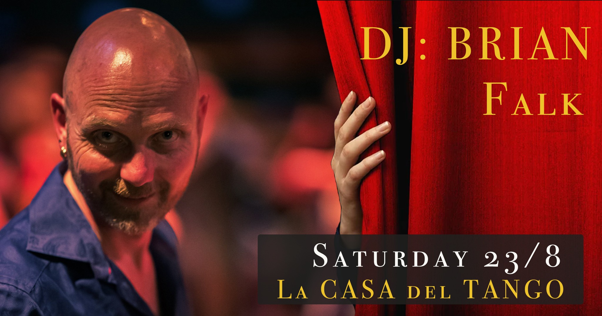 ReOpening La CASA del TANGO with DJ: Brian Falk