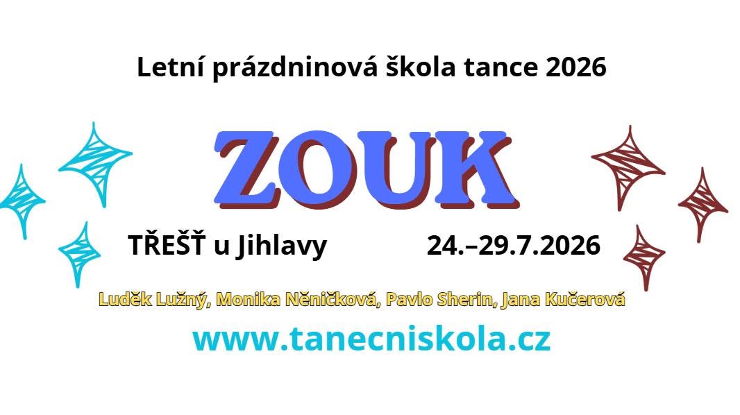 ZOUK - týdenní workshop (LPŠT 2026)