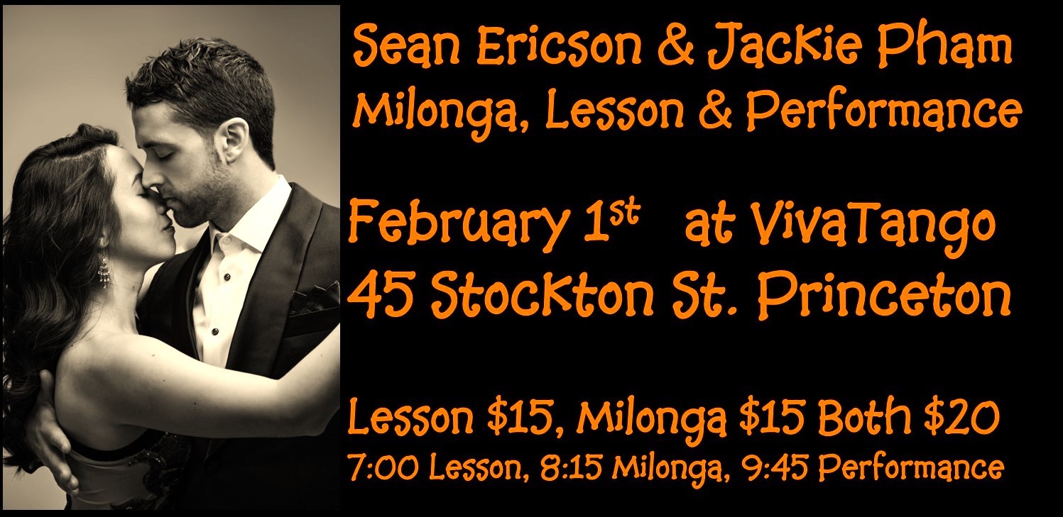 Milonga, Lesson and Performance hosted by Jackie Pham and Sean Ericson