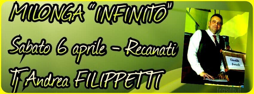 Milonga “INFINITO” a Recanati- SABATO 6 aprile-Tj A.Filippetti
