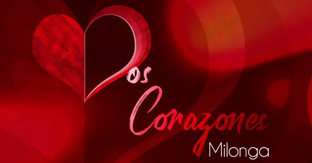 Dos Corazones Milonga