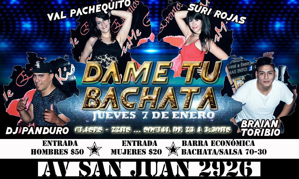 JUEVES DE "DAME TU BACHATA"