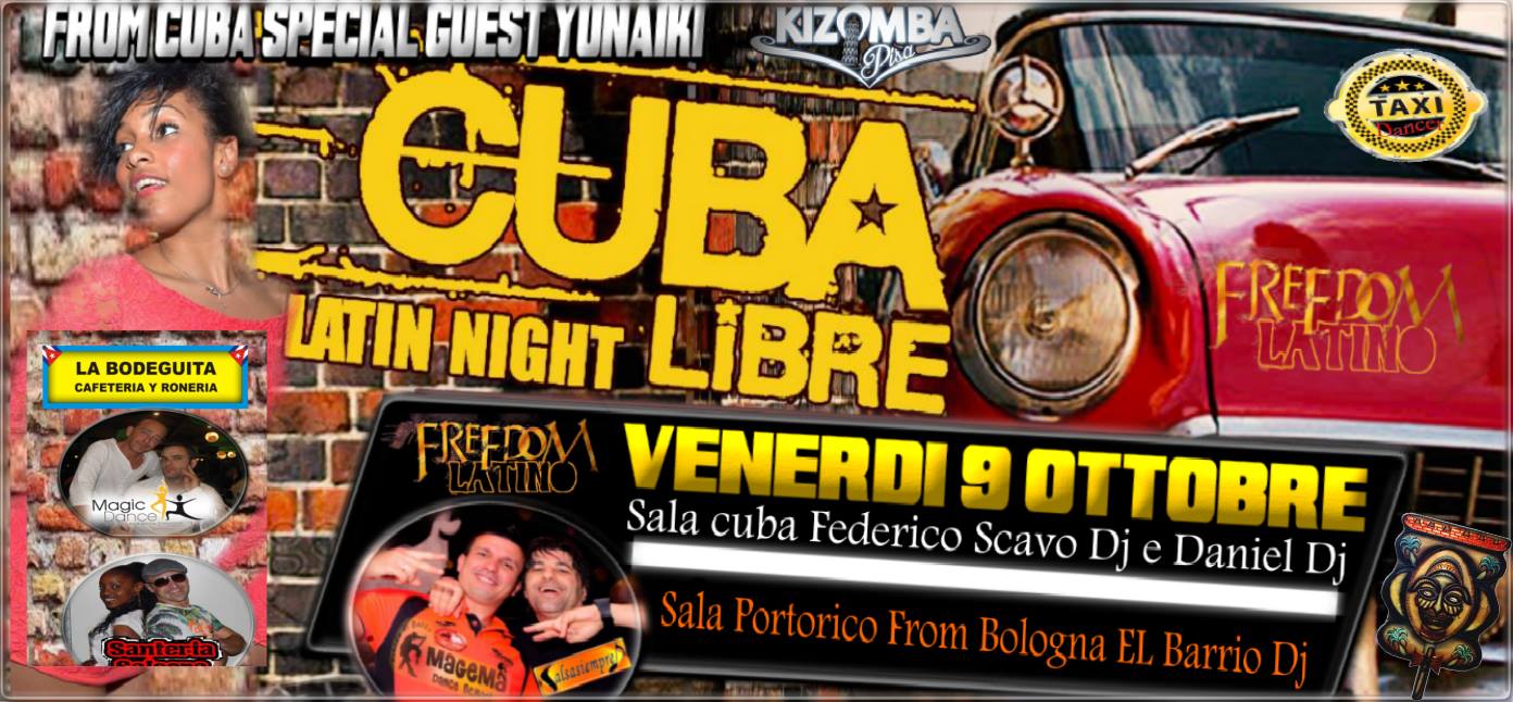 ★★IL VENERDI ESCLUSIVO DEL FREEDOM LATINO★★ SPECIAL GUEST★★YUNAIKI SEIGIDO ALFAYA★★