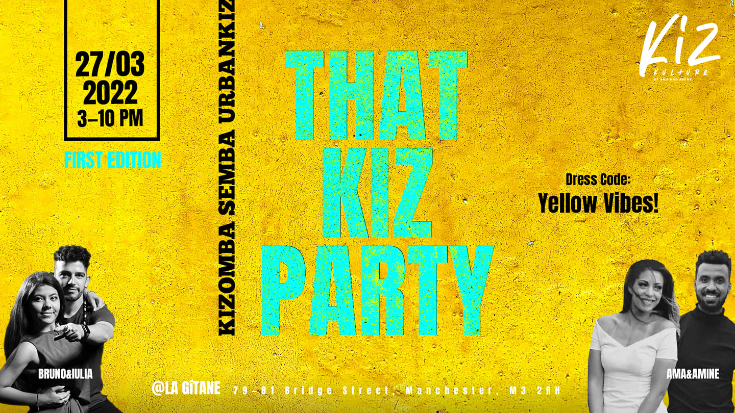 THAT KIZ PARTY with Bruno and Iulia by Kiz Kulture