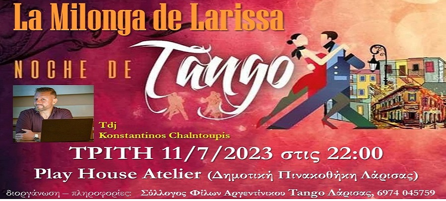 Milonga "La Milonga De Larissa" - PlayHouse Atelier - Tdj Konstantinos Chalntoupis