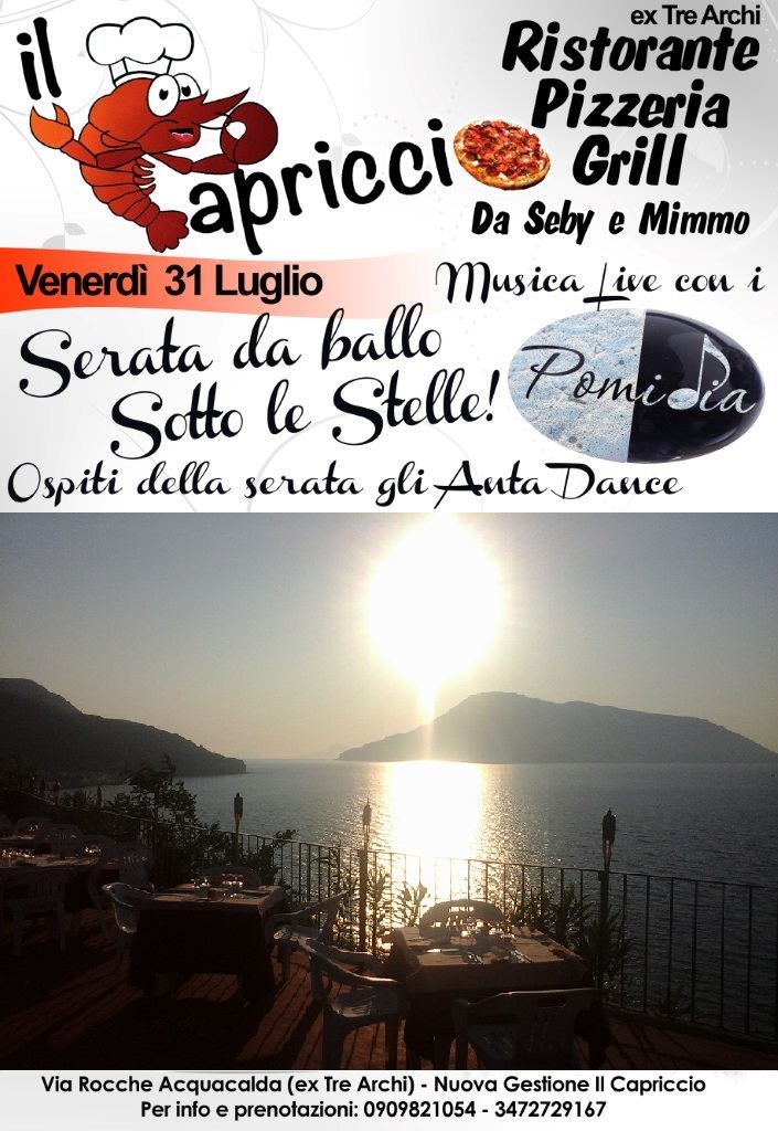 "POMIDIA" - Live music sotto le stelle - venerdì 31 luglio al "CAPRICCIO"