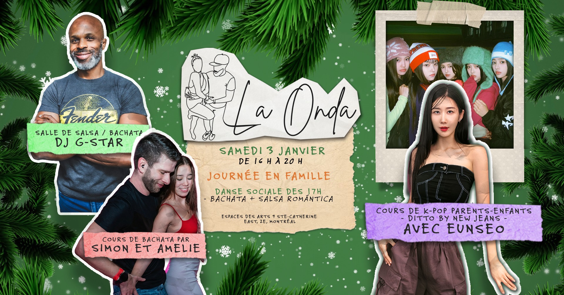 La Onda Social - 3 JANV (Journée en Famille) 💚✨