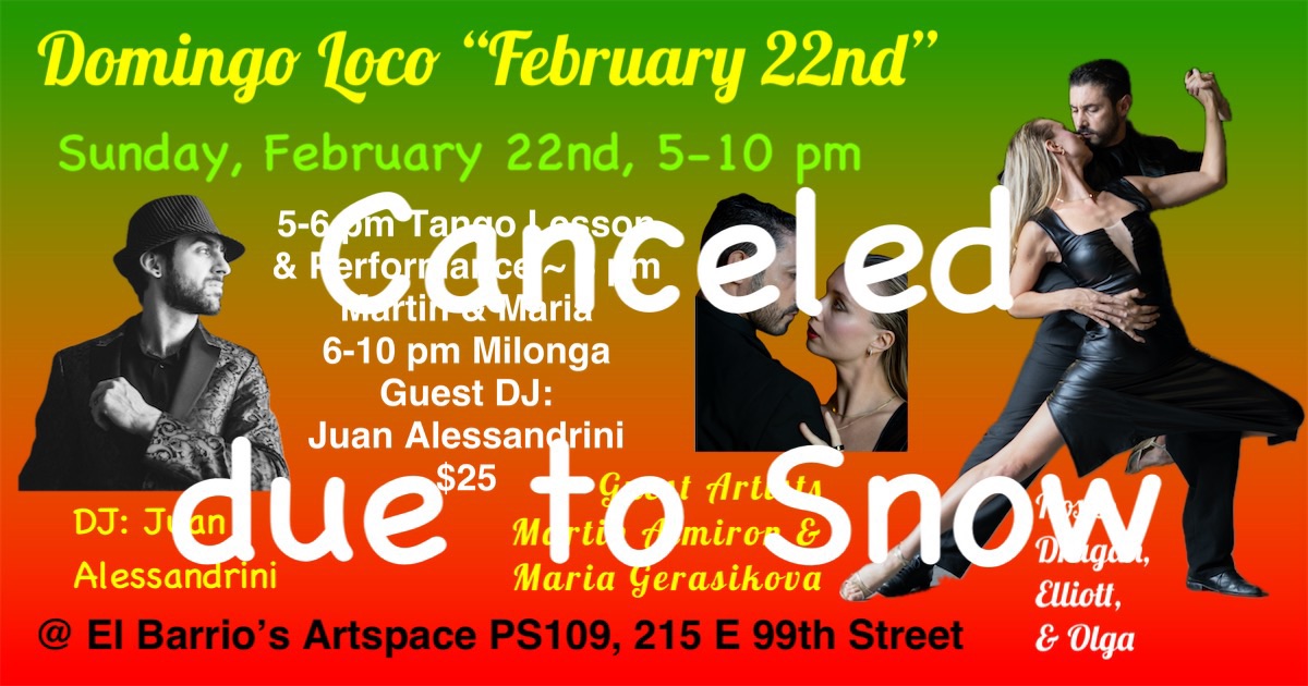 Domingo Loco “February 22nd”