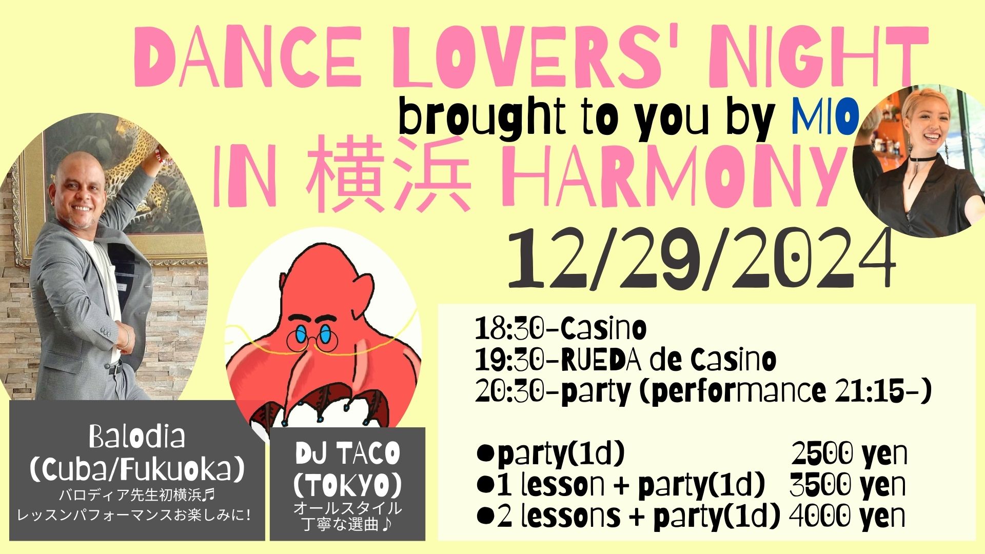 Dance Lovers Night in 横浜(上大岡)Harmony 初開催!!BALODIA y MIO