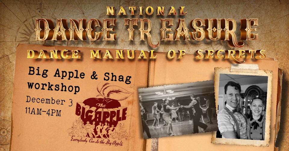 "National treasure- dance manual of secrets!" Big Apple and shag workshop (live and on zoom)
