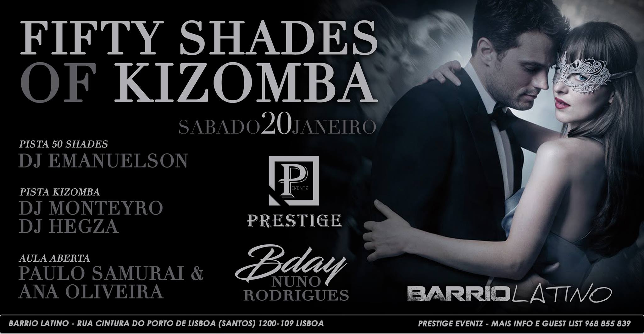 PRESTIGE • FIFTY SHADES OF KIZOMBA • BARRIO LATINO