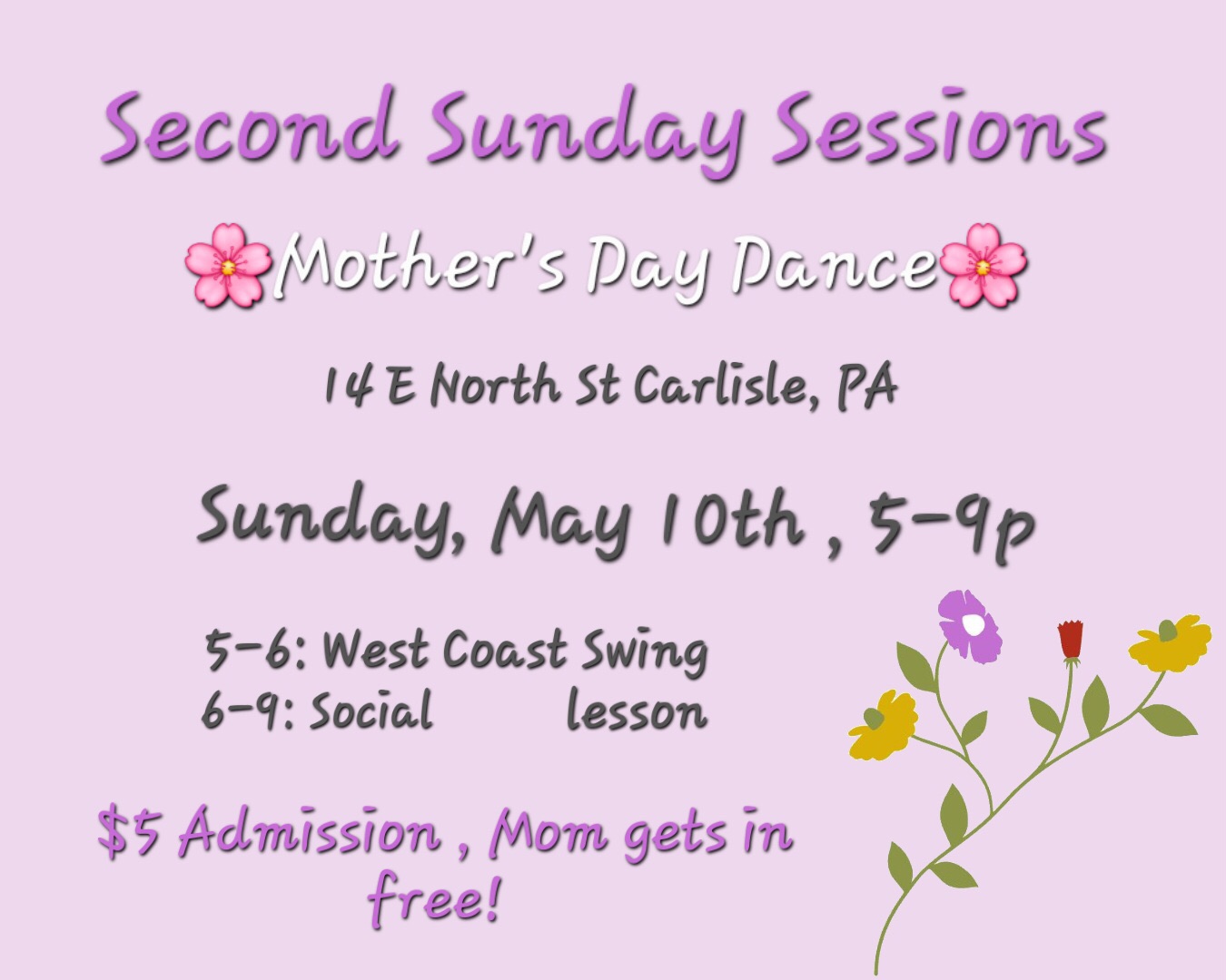 Second Sunday Sessions: Mother’s Day WCS Dance