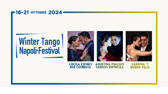 Winter Tango Napoli Festival 16 21 october 2024