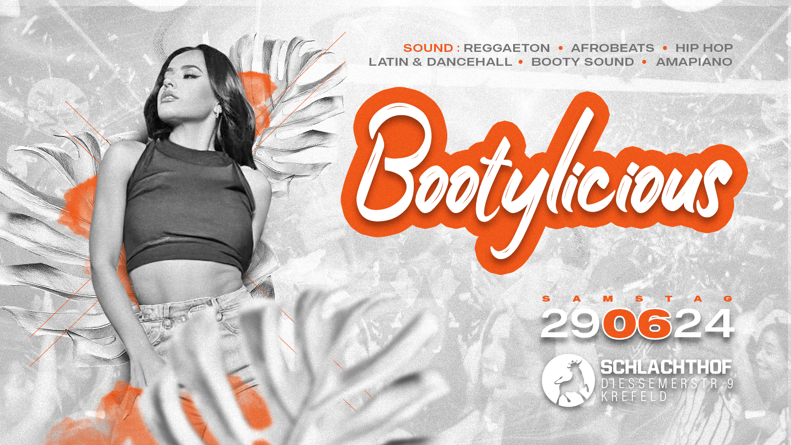 Bootylicious - ๐ Dancehall, Latin & Hip Hop ๐ - Sa. 29.06.2024 Schlachthof Krefeld