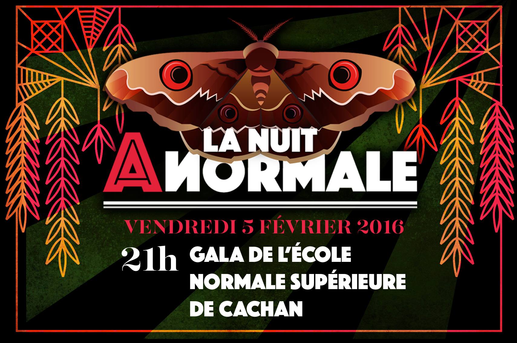 La Nuit aNormale 2016 - Gala de l'ENS Cachan