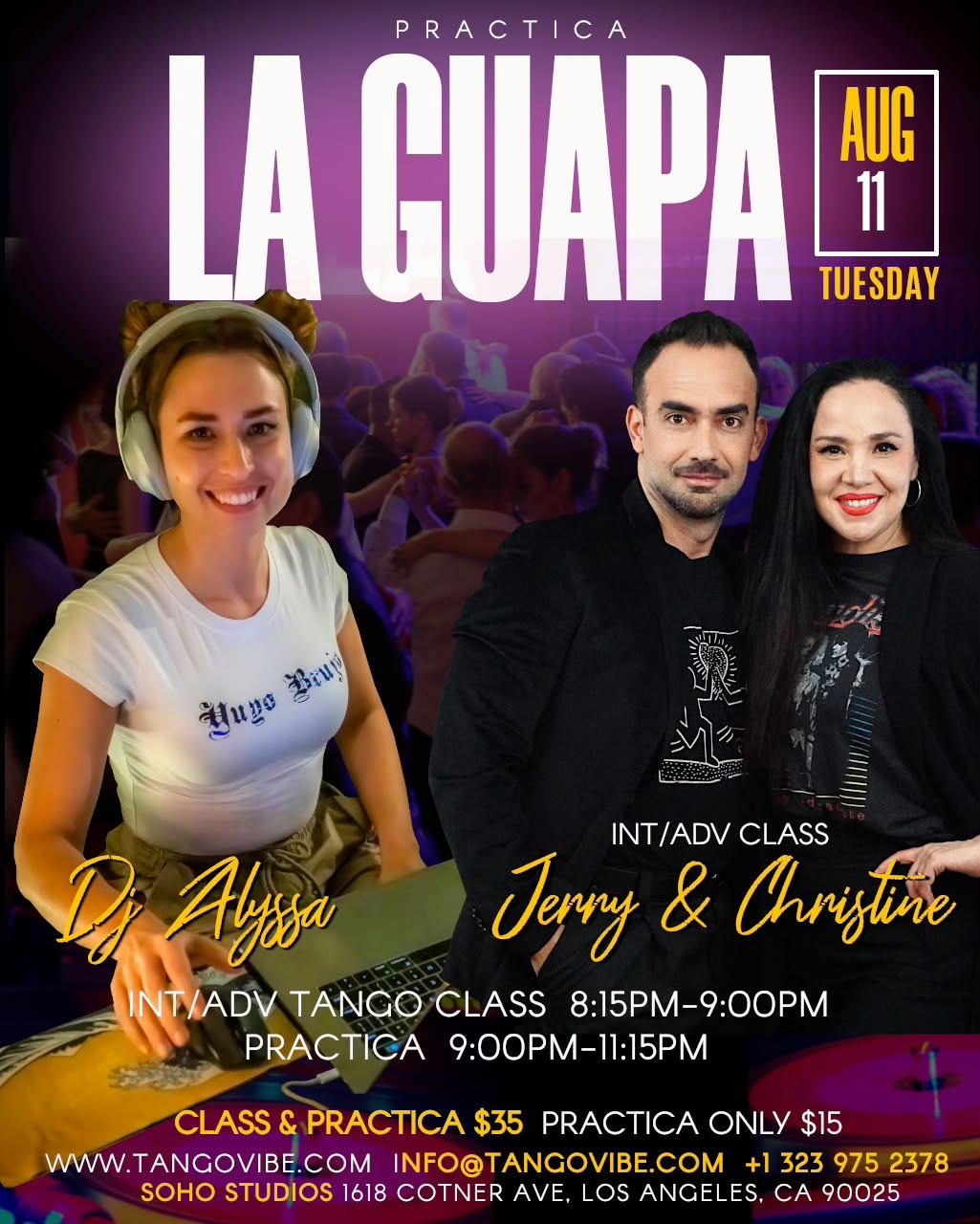 La Guapa Tango Tuesdays -DJ Alyssa - Int Adv Class by J&C No partner needed