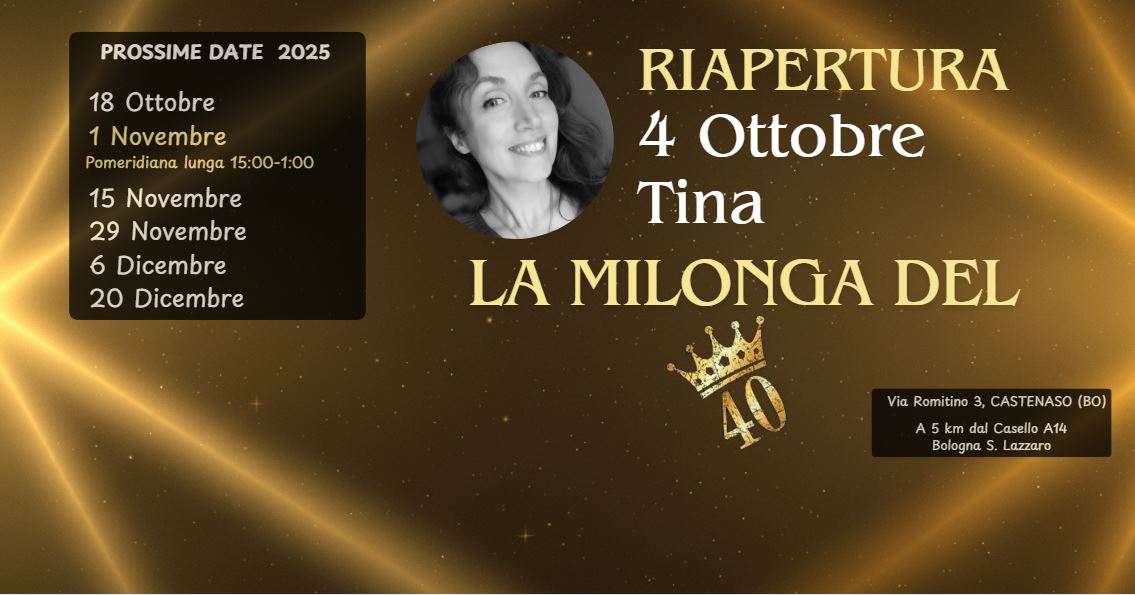 La Milonga del 40 - RIAPERTURA! DJ Tina Ferrari
