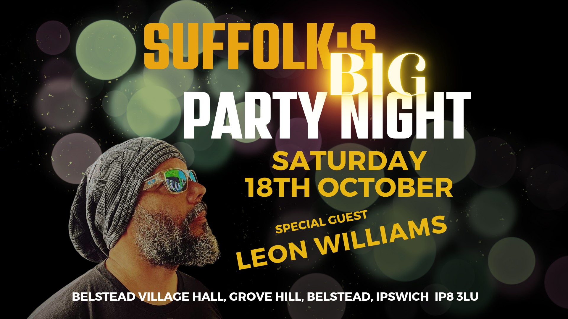 Suffolk's BIG Party Night with Special Guest LEON WILLIAMS!!!