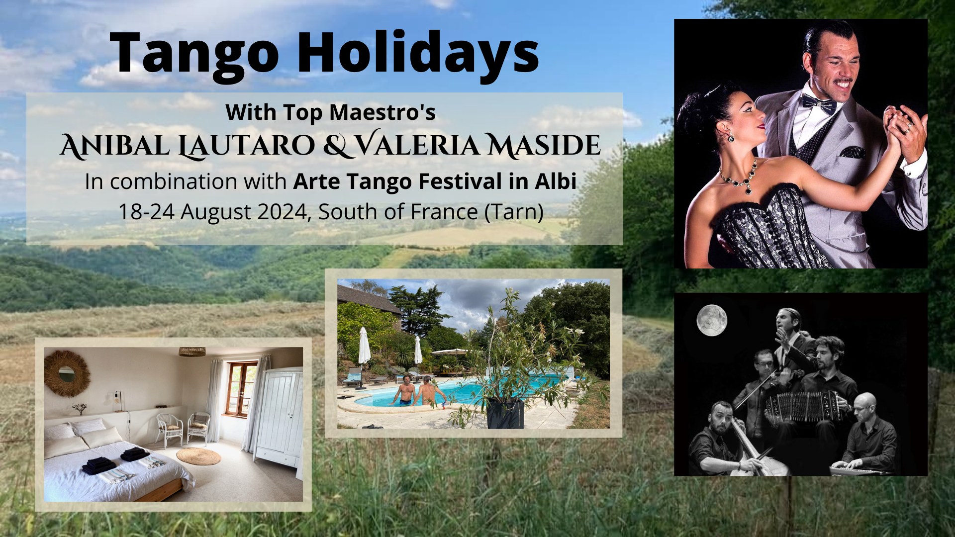 Tango holidays in South of France with Anibal Lautaro & Valeria Maside