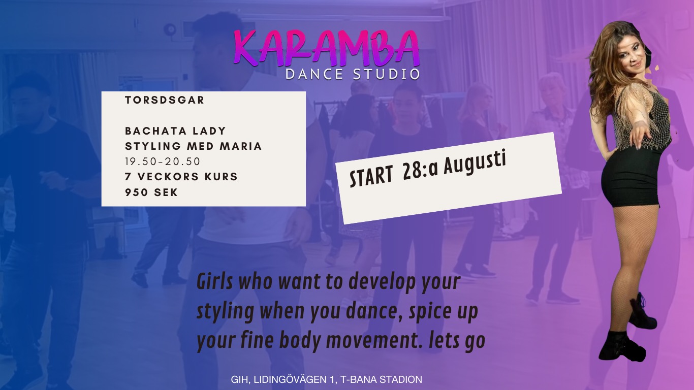 Nyhet Bachata Ladys styling kurs med Maria