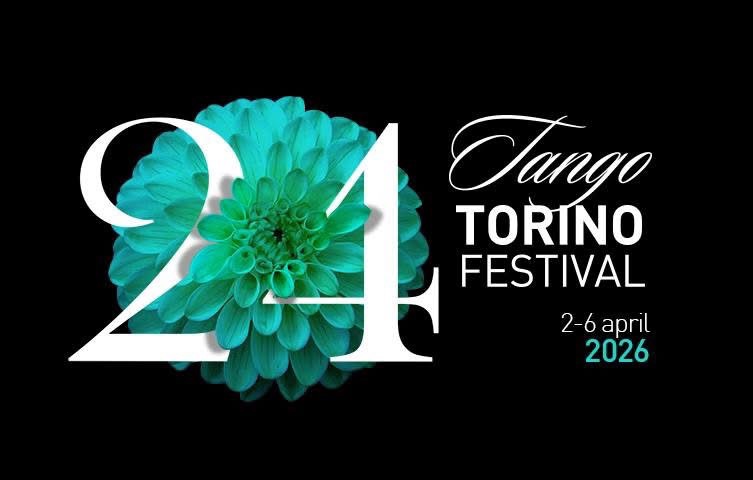 24* Tango Torino Festival dal 2 al 6 Abril 2026