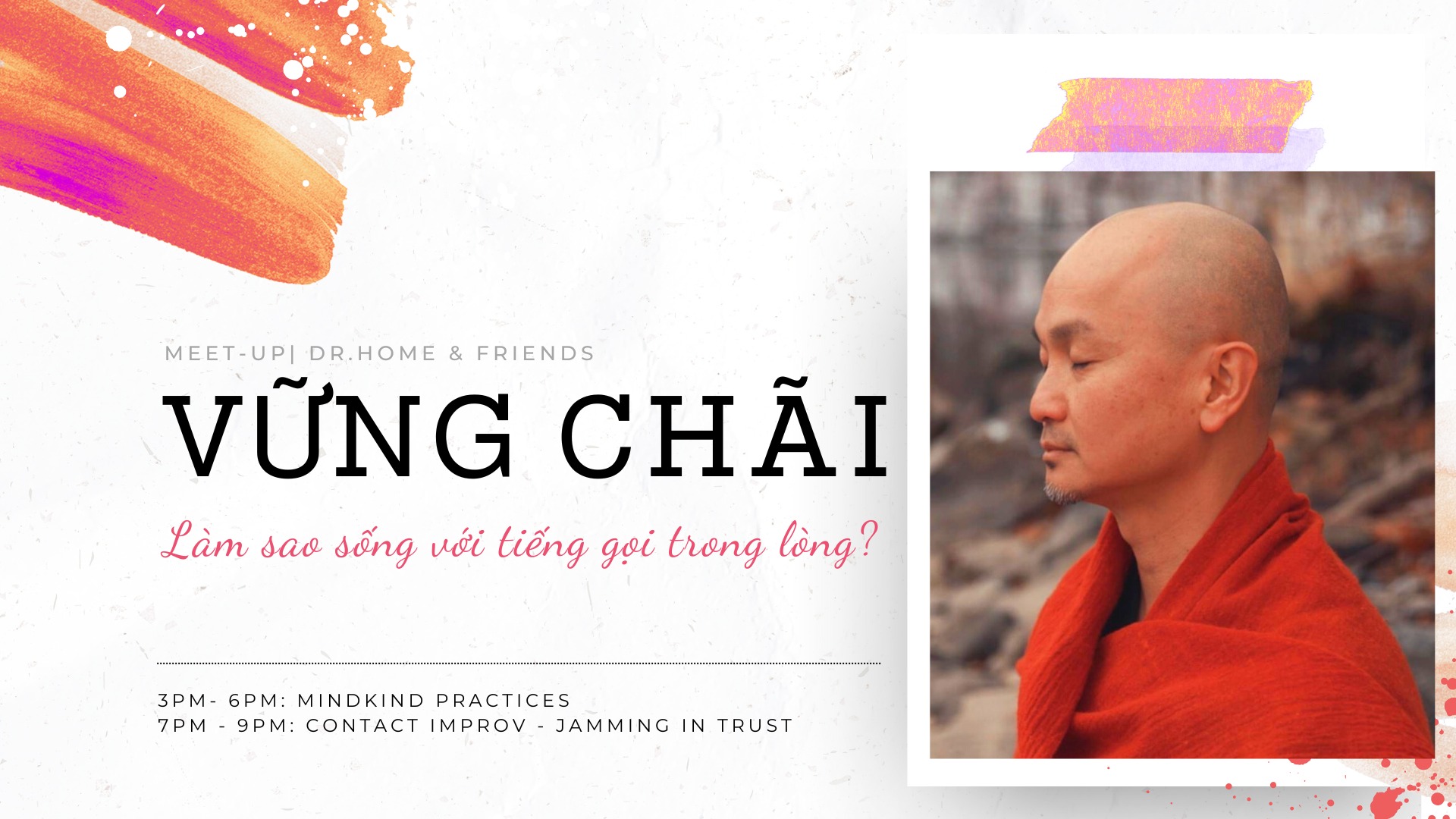 "Vững Chãi" Meetup - Làm sao sống với tiếng gọi trong lòng?