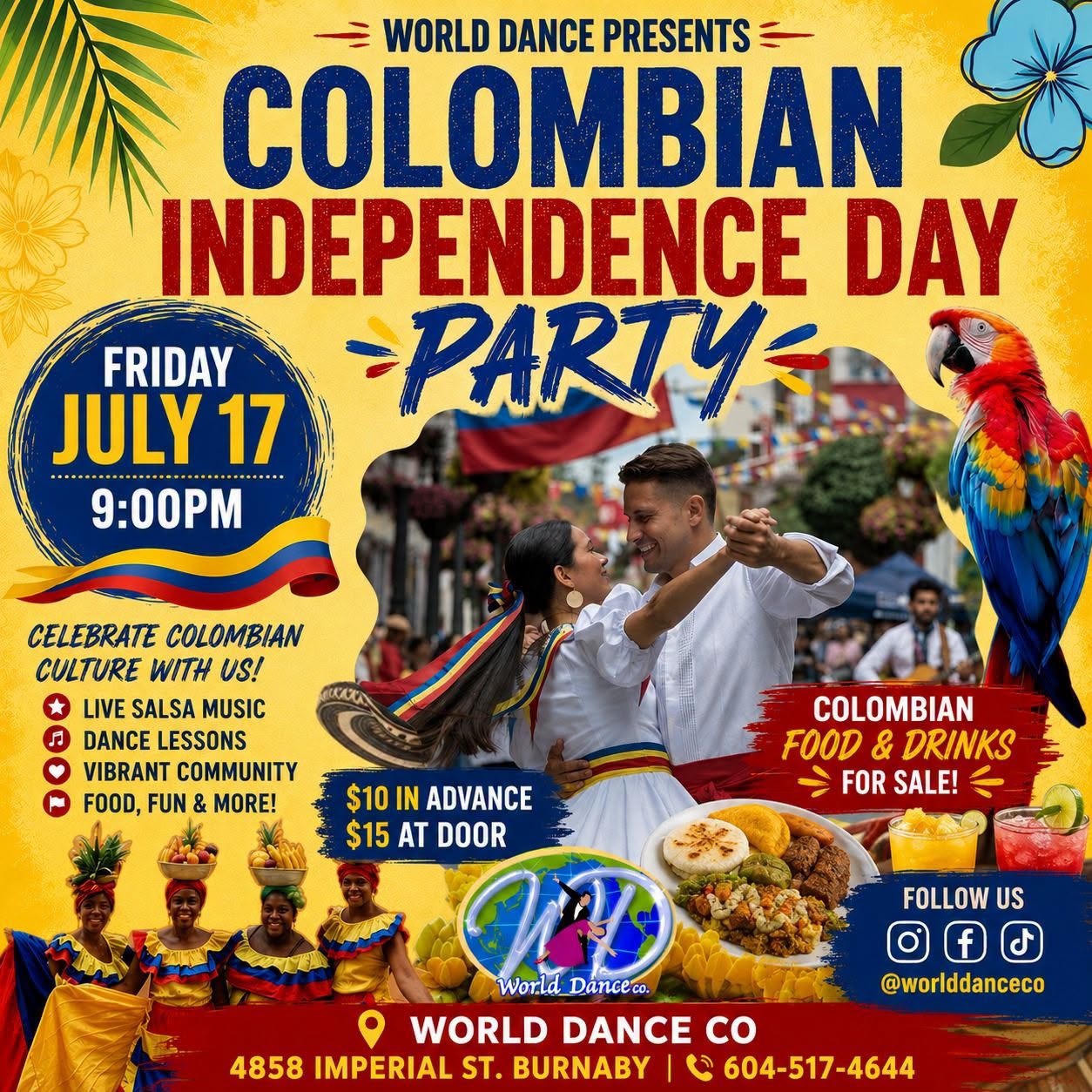 π¨π΄π COLOMBIAN INDEPENDENCE DAY PARTY ππ¨π΄